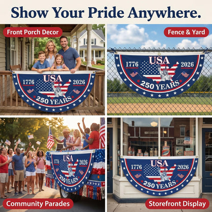 Veteran-Made Quality / Handcrafted in USA-250th Anniversary Banners