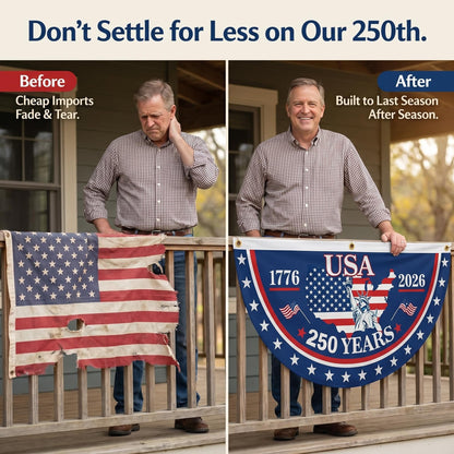 Veteran-Made Quality / Handcrafted in USA-250th Anniversary Banners